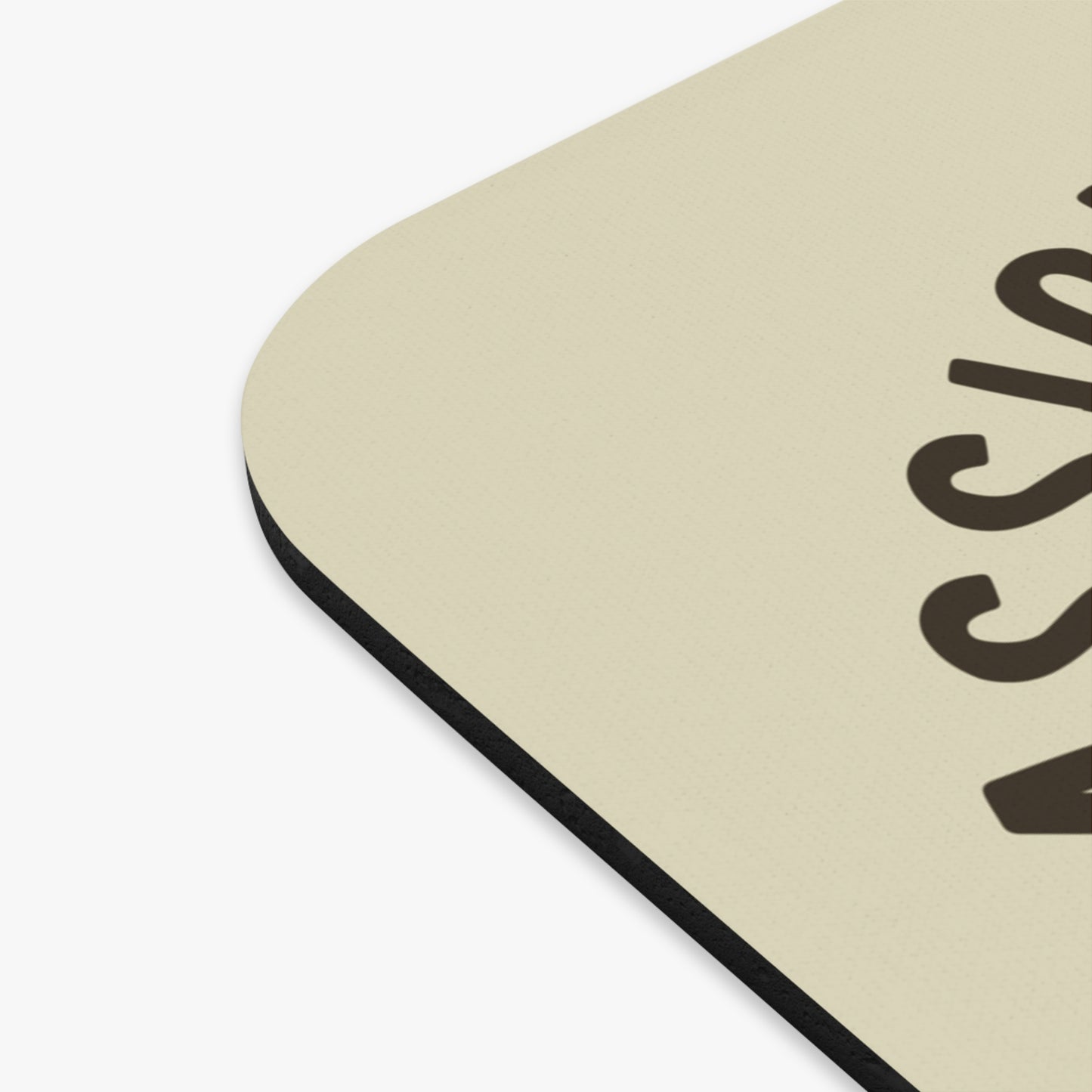 "More Than An Assignment" Mouse Pad