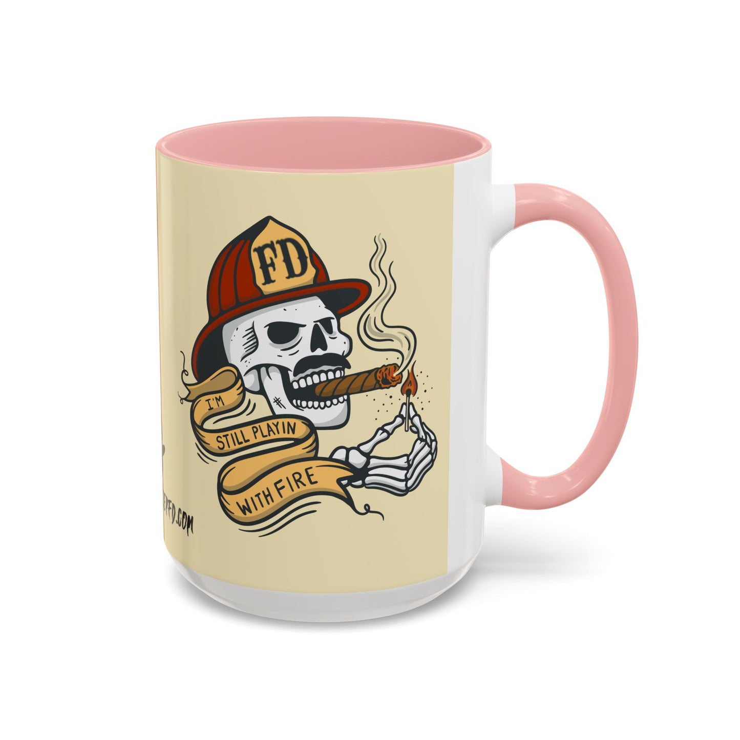 "Still Playing With Fire" Coffee Mug