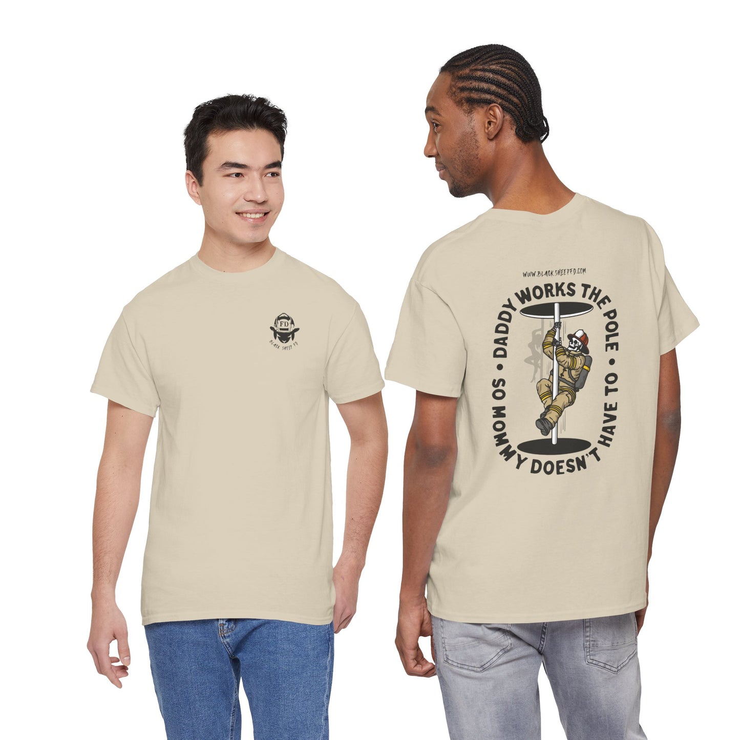 “Daddy Works the Pole” Funny Firefighter Pole Tee