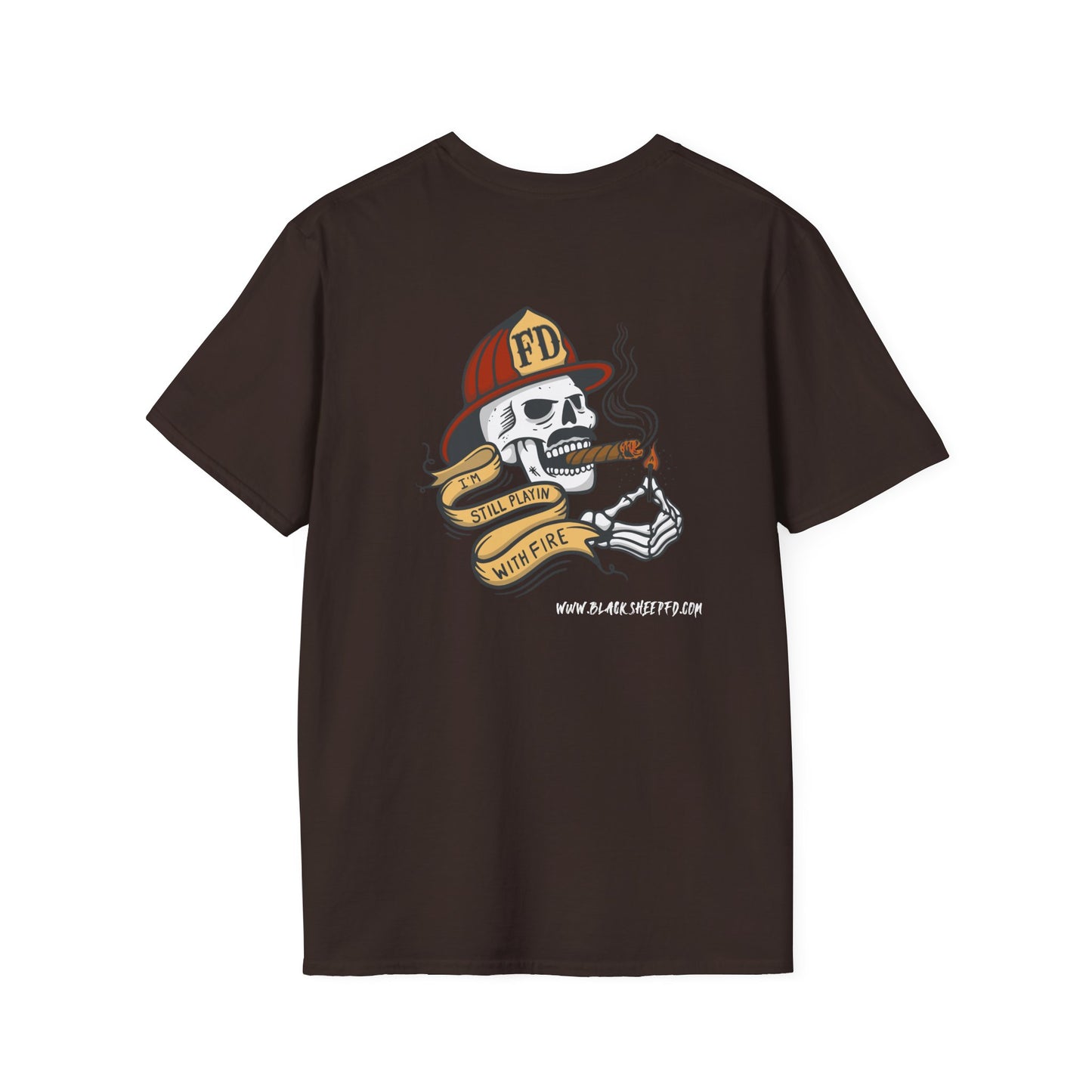 "Still Playing With Fire" Soft Style Tee