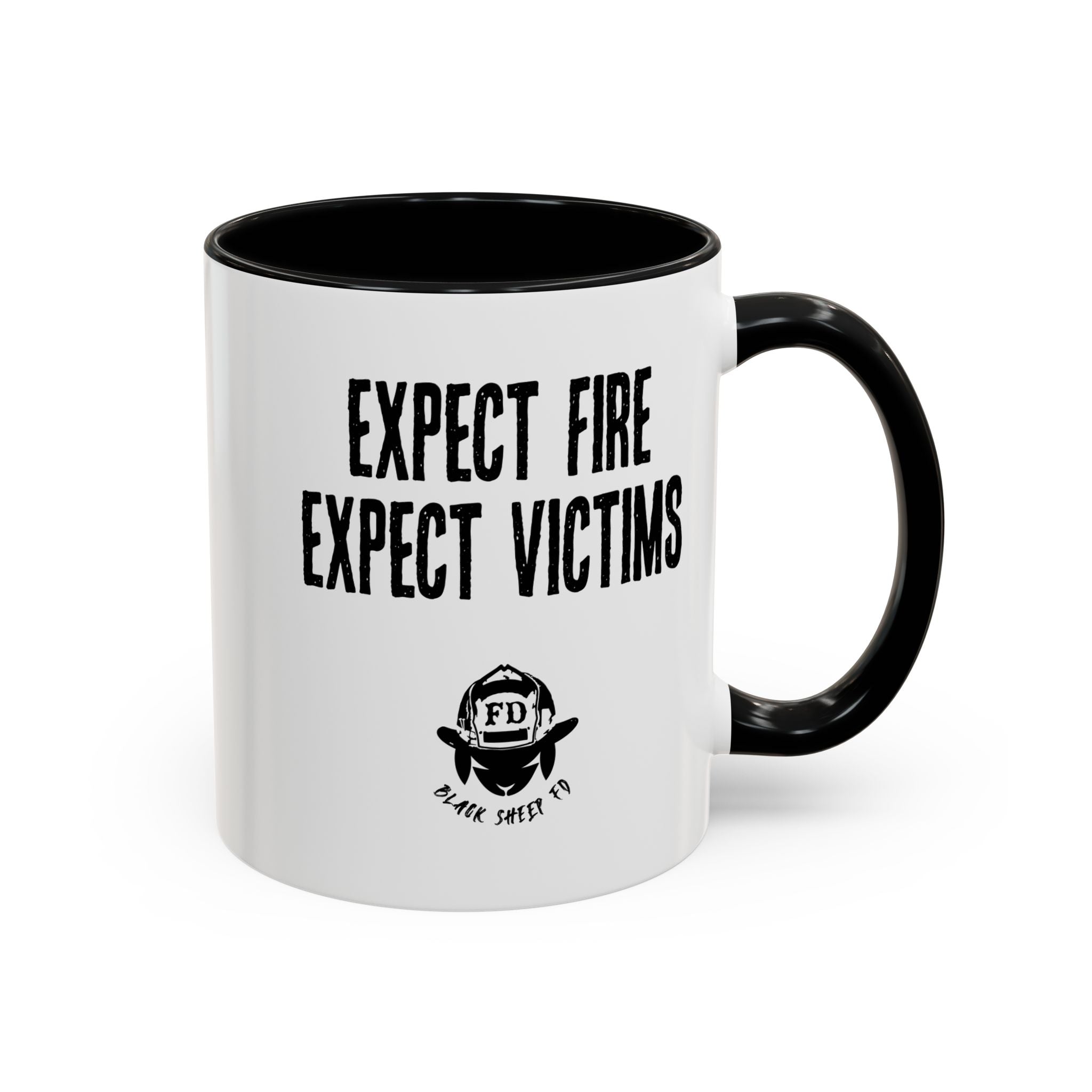 Expect Fire Expect Victims Color Accent Coffee Mug