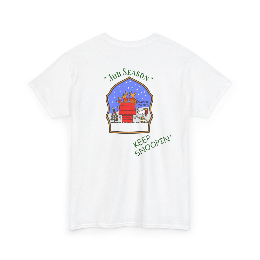 "Snoopin' For Jobs" Snoopy Firefighter Christmas Tee