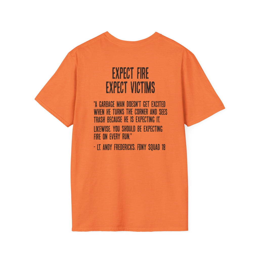 Expect Fire Soft Style T-Shirt