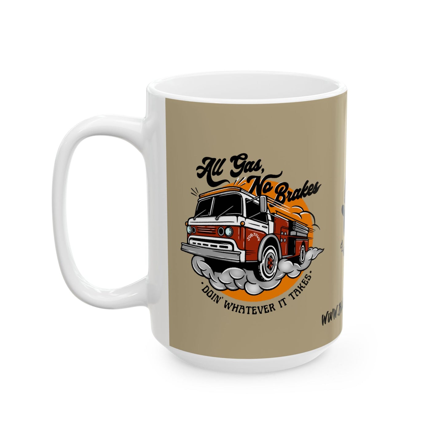 "All Gas - No Brakes" Coffee Mug 15oz
