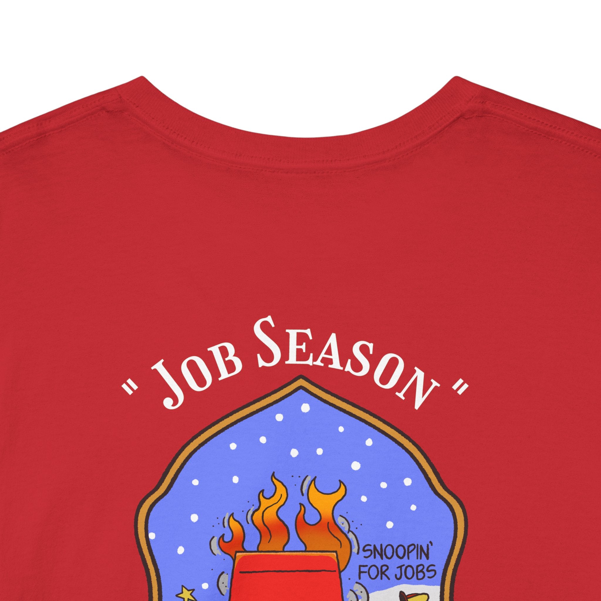 "Snoopin' For Jobs" Snoopy Firefighter Christmas Tee