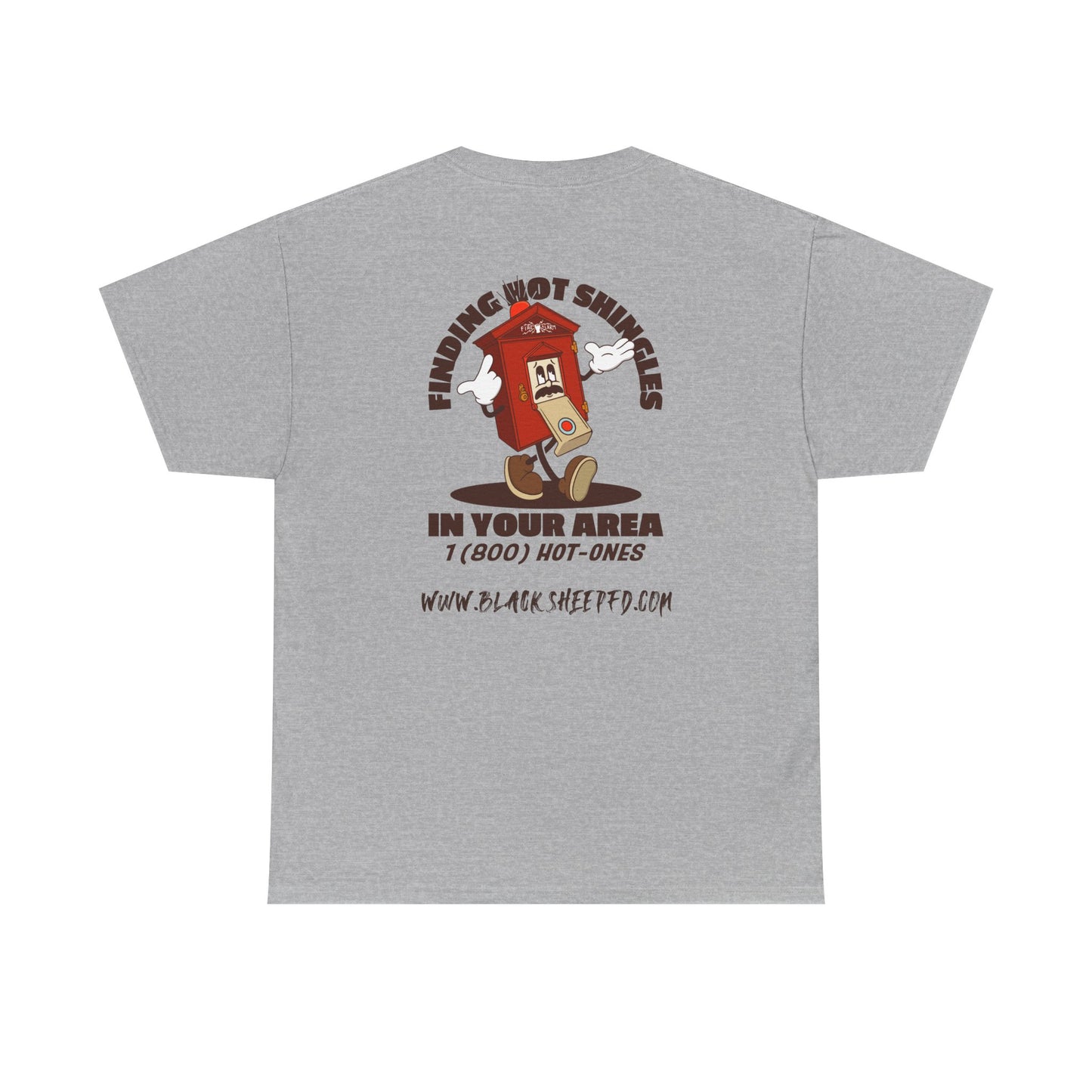 Fire Alarm Box "Looking For Hot Shingles" Heavy Blend Tee