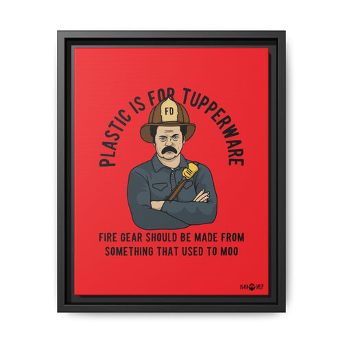 "Fire Gear Should Be Made From Something That Used To Moo" Framed Canvas Art by M.Premo