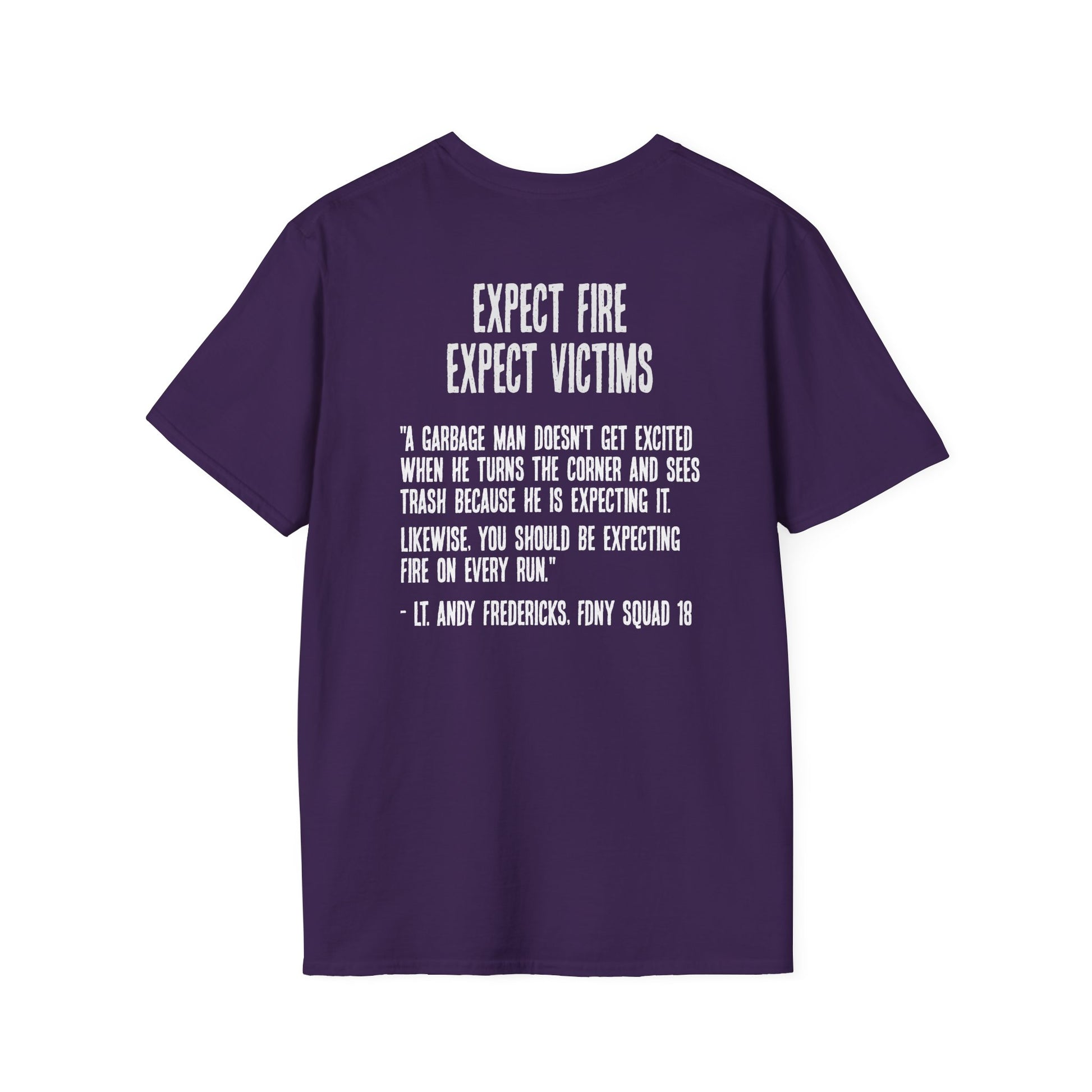 Expect Fire Soft Style T-Shirt (Dark)