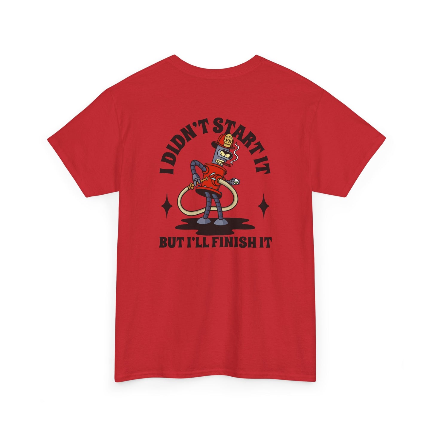 Black Sheep "You start it, I'll Finish It" Heavy Cotton Tee