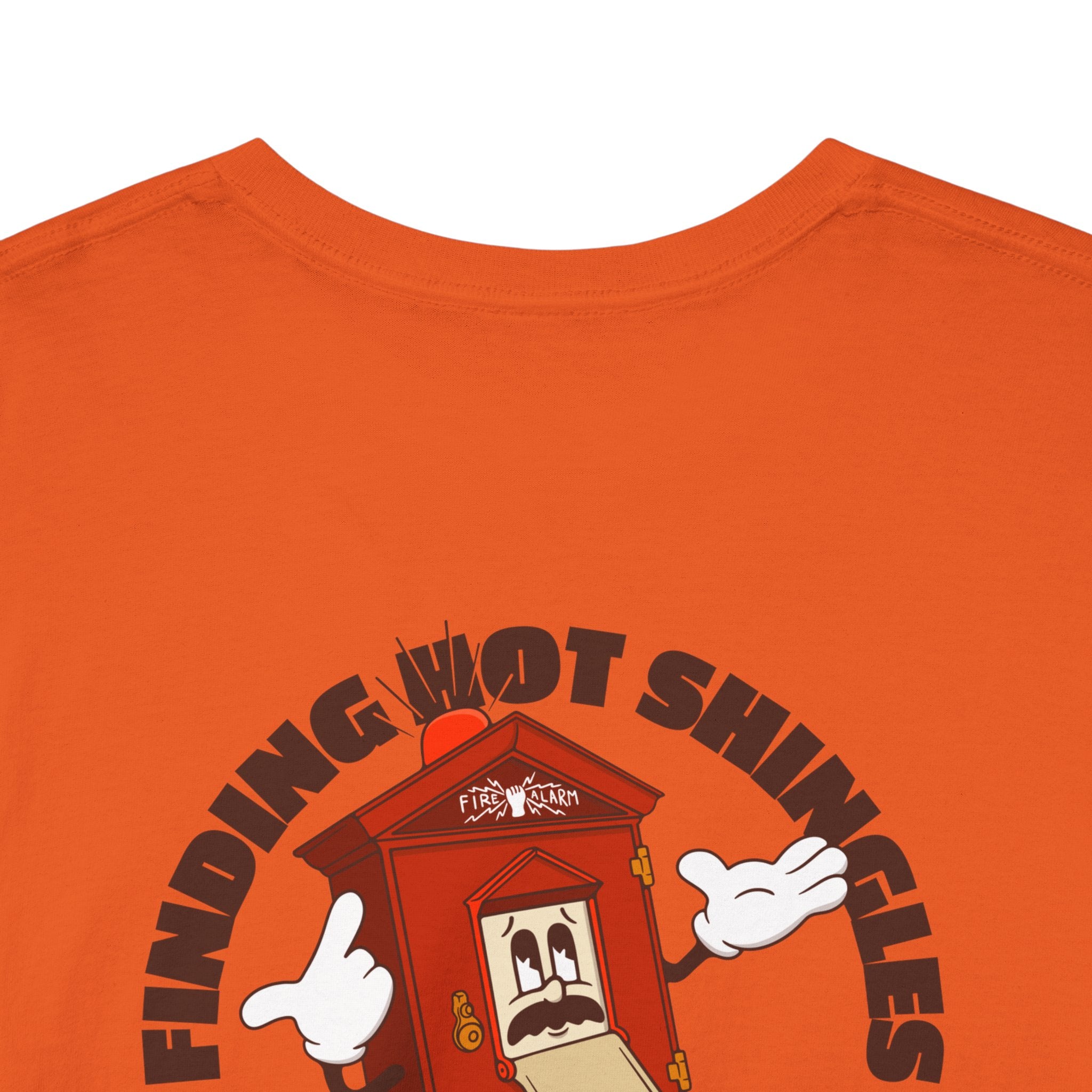 Fire Alarm Box "Looking For Hot Shingles" Heavy Blend Tee