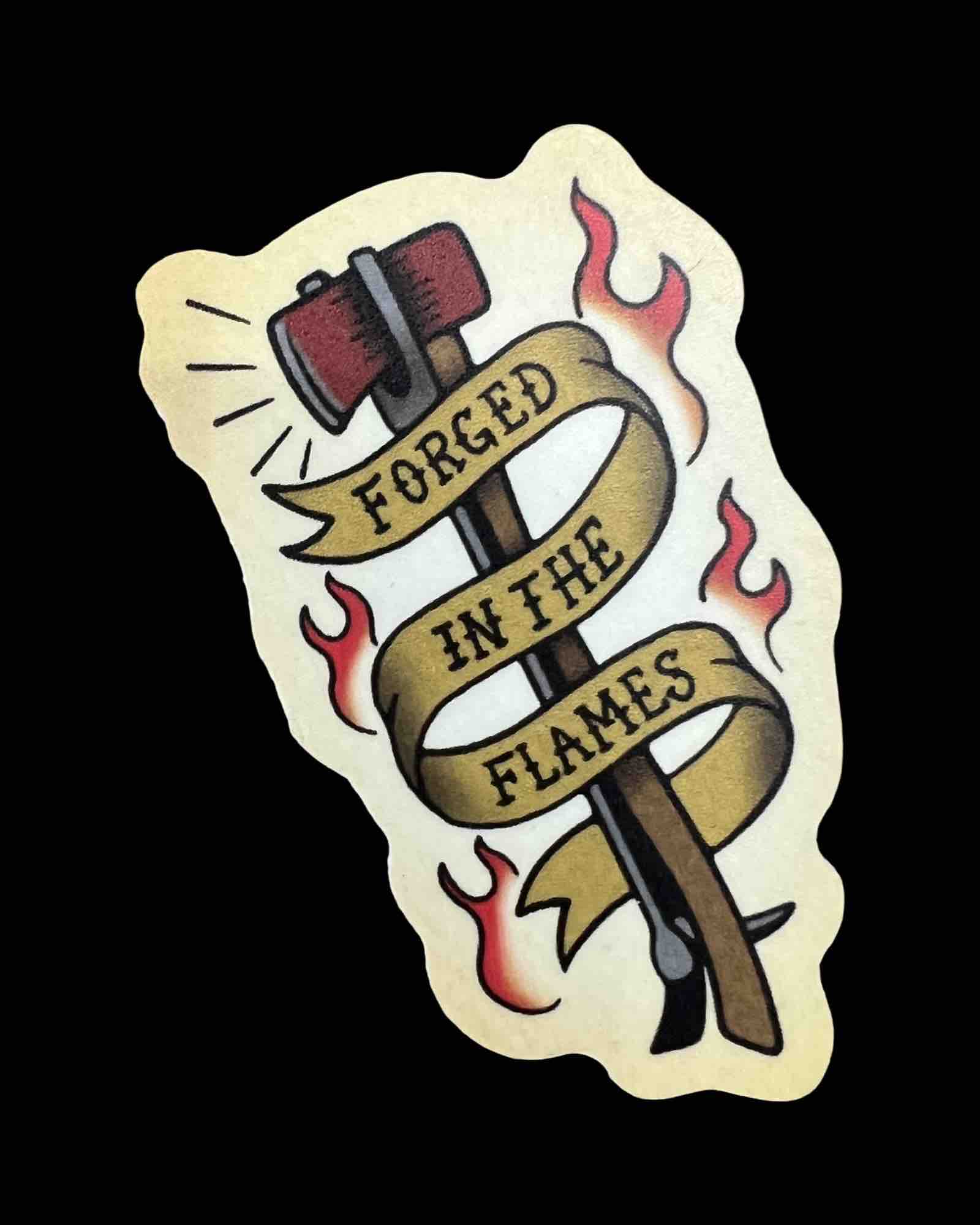 "Forged In Flame" Sticker