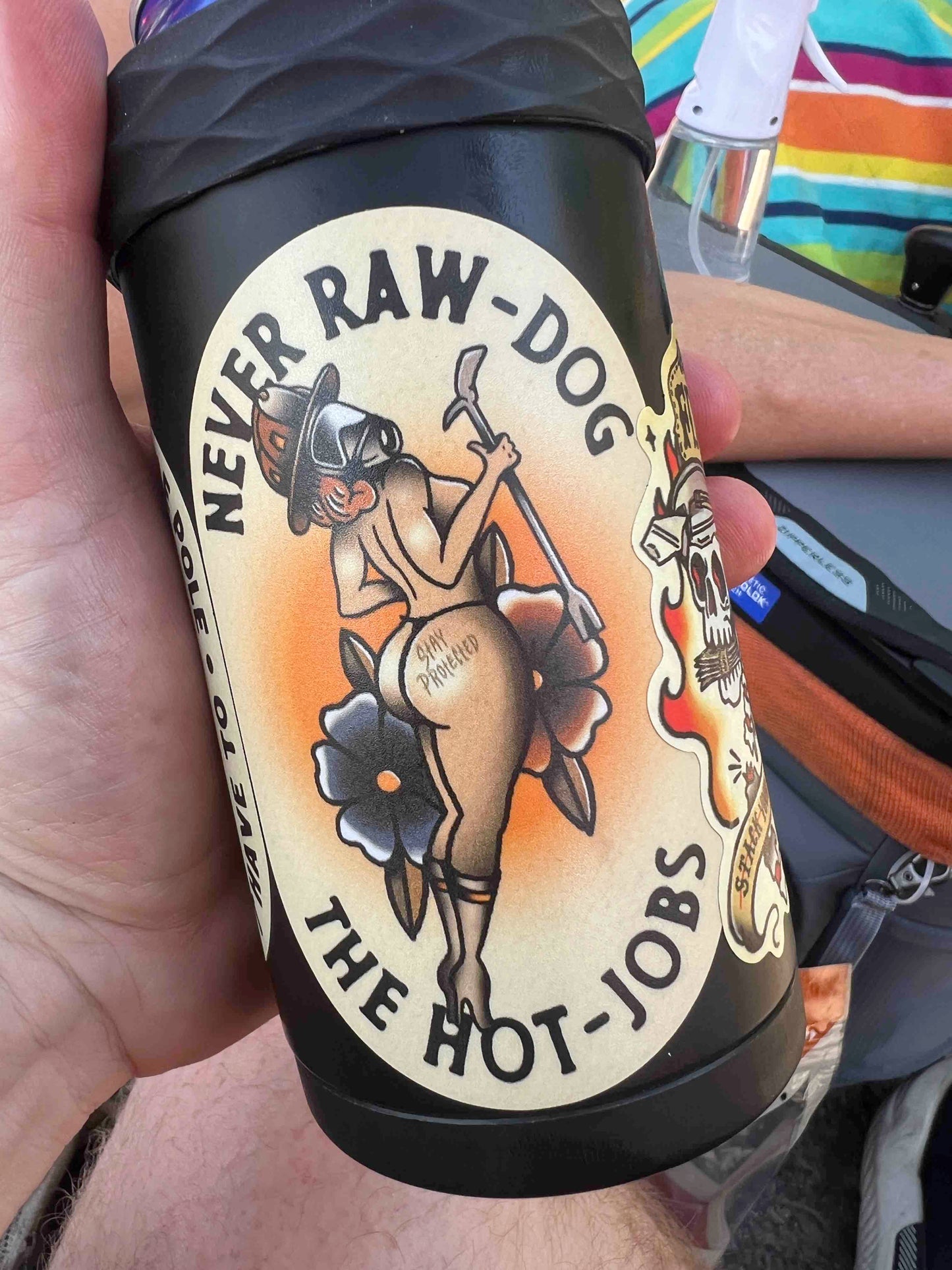 Never Raw Dog The Hot Jobs STICKER